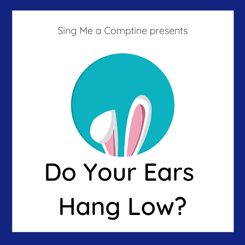 Do Your Ears Hang Low