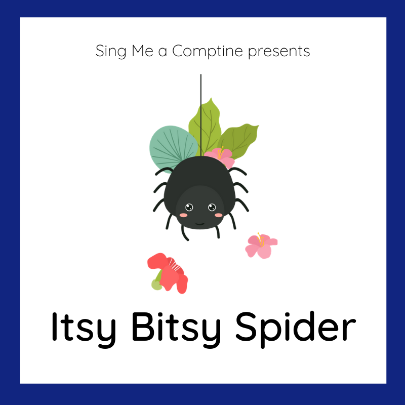 Itsy Bitsy Spider