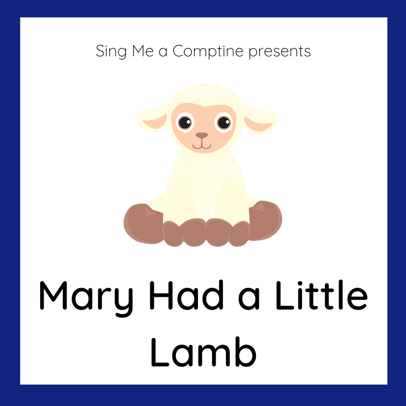 Mary Had a Little Lamb