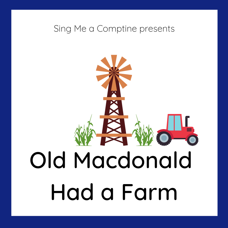 Old Macdonald Had a Farm